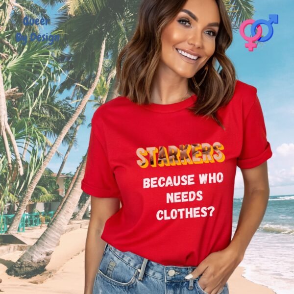 Starkers_ Because Who Needs Clothes_red t-shirt