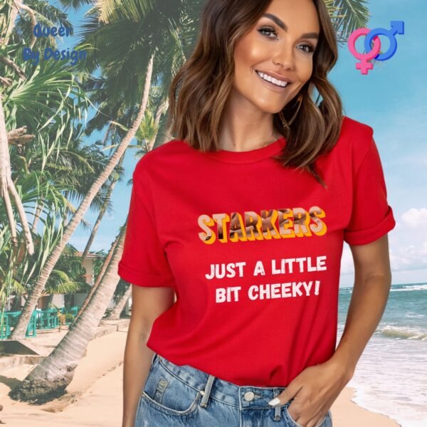 Starkers_ Just a Little Bit Cheeky_red t-shirt