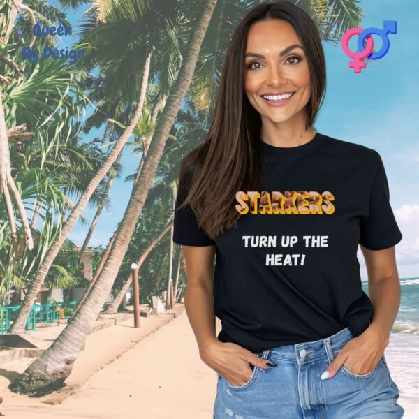 Starkers_ Turn Up the Heat_womans black t-shirt