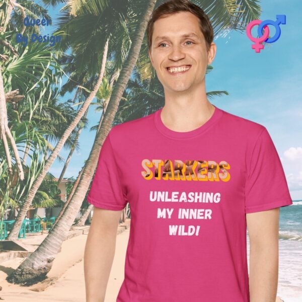 Starkers_ Unleashing My Inner Wild_pink t-shirt Starkers_ Unleashing My Inner Wild_pink t-shirt
