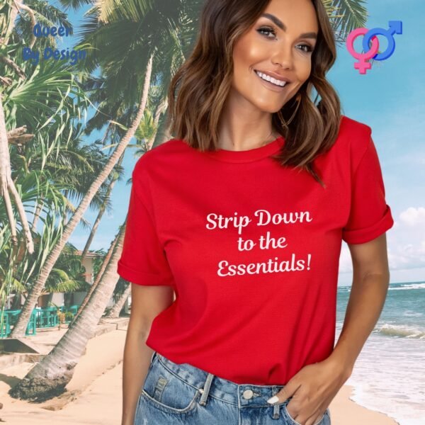 Strip Down to the Essentials_red t-shirt