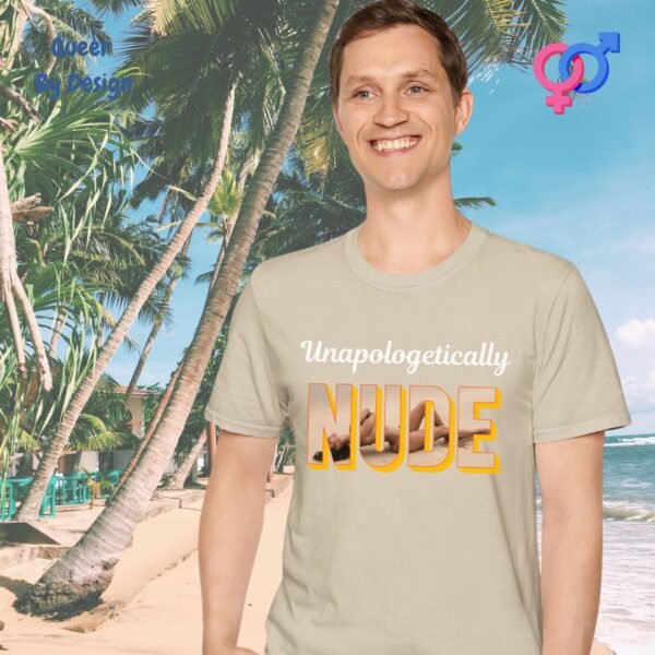 Unapologetically Nude_sand t-shirt Unapologetically Nude_sand t-shirt