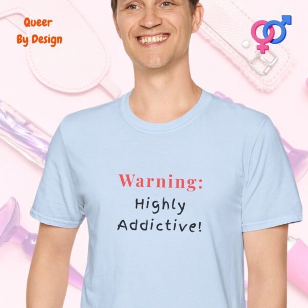 Warning_Highly Addictive_light blue t-shirt