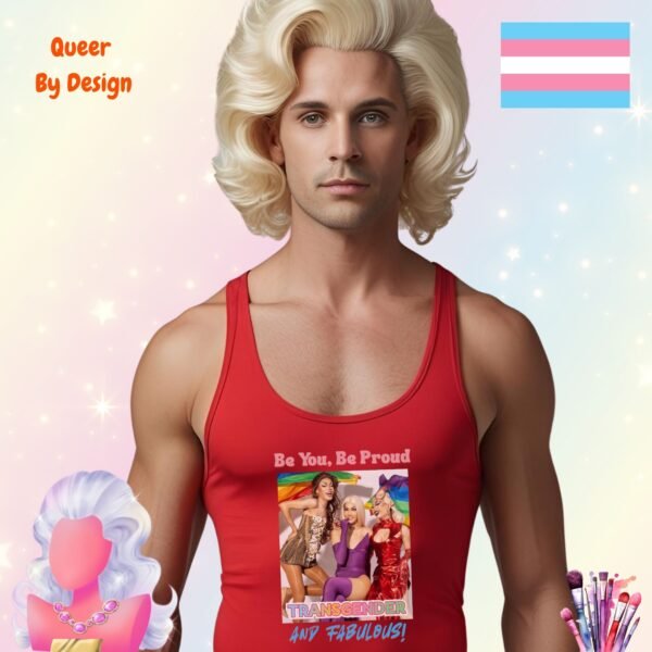 Be You, Be Proud—Transgender and Fabulous_mans red tanktop Be You, Be Proud—Transgender and Fabulous_mans red tanktop