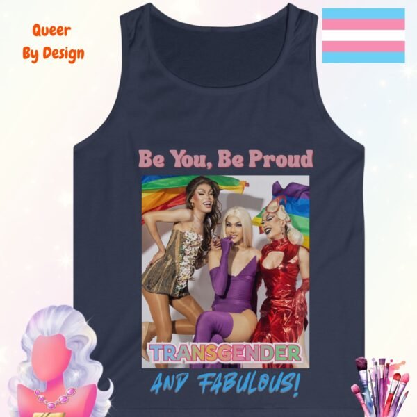 Be You, Be Proud—Transgender and Fabulous_navy tanktop Be You, Be Proud—Transgender and Fabulous_navy tanktop