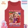 Be You, Be Proud—Transgender and Fabulous_red tanktop Be You, Be Proud—Transgender and Fabulous_red tanktop