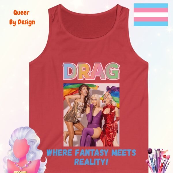Drag Where Fantasy Meets Reality_red tanktop