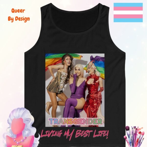 Transgender Living My Best Life_black tanktop