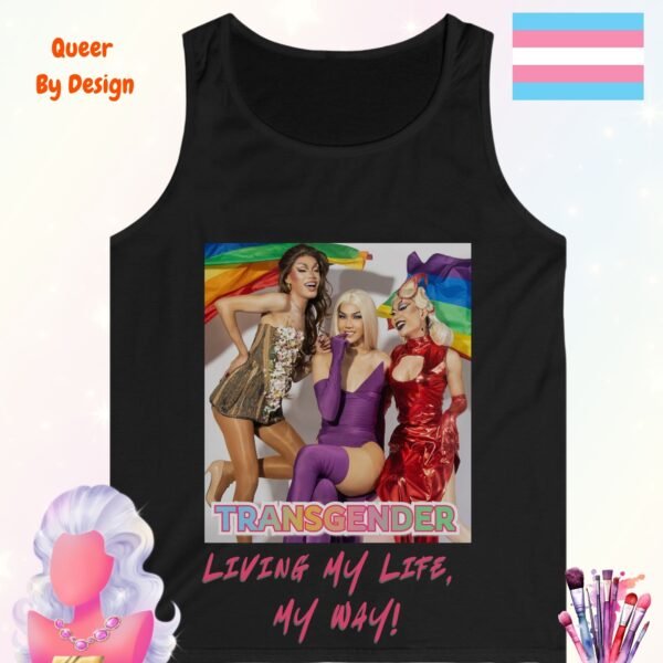 Transgender Living My Life My Way_black tanktop